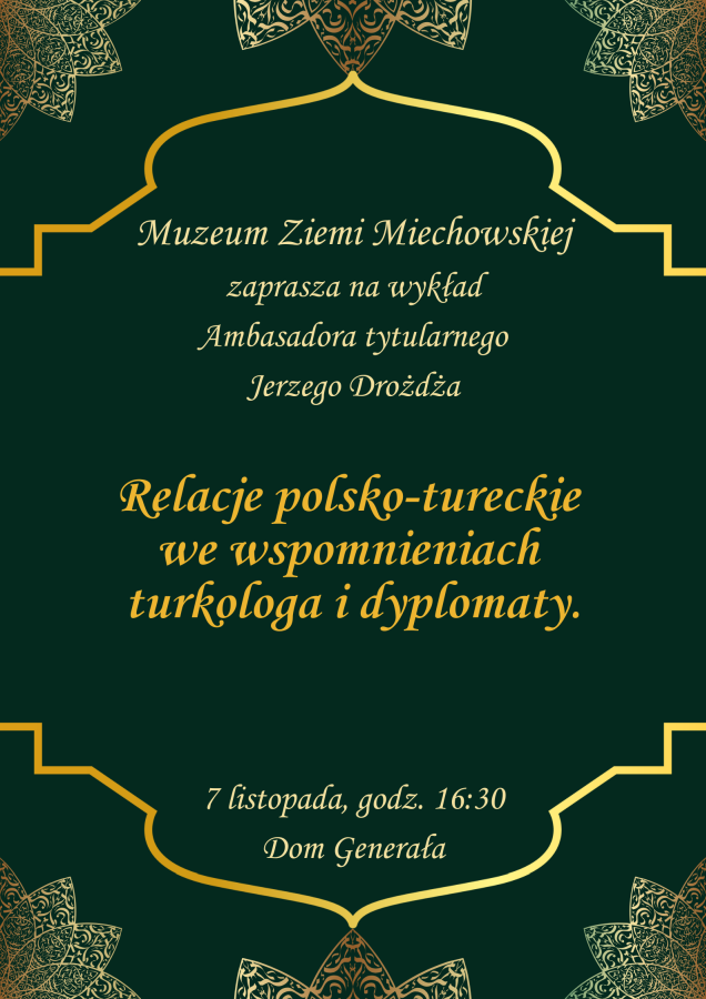 plakat poświęcony wykładowi Ambasadora tytularnego Pana Jerzego Drożdża